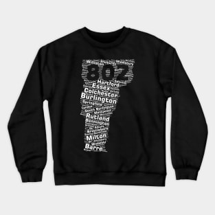 Vermont Cities 802 Area Code Crewneck Sweatshirt